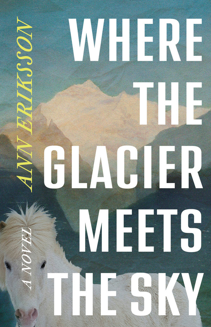 Cover image for Where the Glacier Meets the Sky ISBN 9781459758223