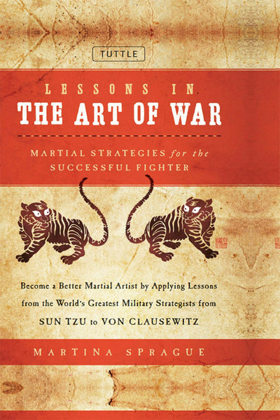 Cover image for Lessons in the Art of War, isbn: 9781462900176