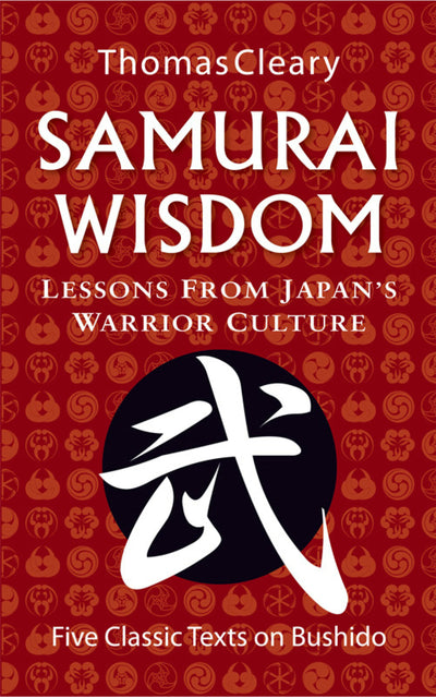 Cover image for Samurai Wisdom, isbn: 9781462900565