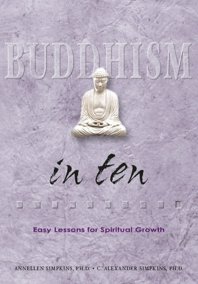 Cover image for Buddhism in Ten, isbn: 9781462900596