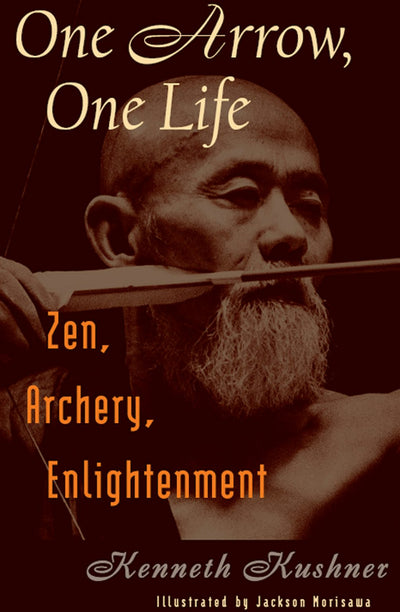 Cover image for One Arrow, One Life, isbn: 9781462900640