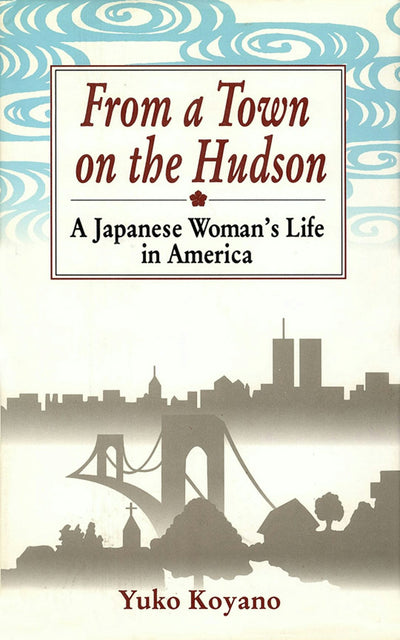 Cover image for From a Town on the Hudson, isbn: 9781462901166