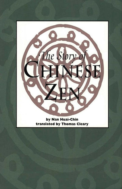 Cover image for Story of Chinese Zen, isbn: 9781462901173