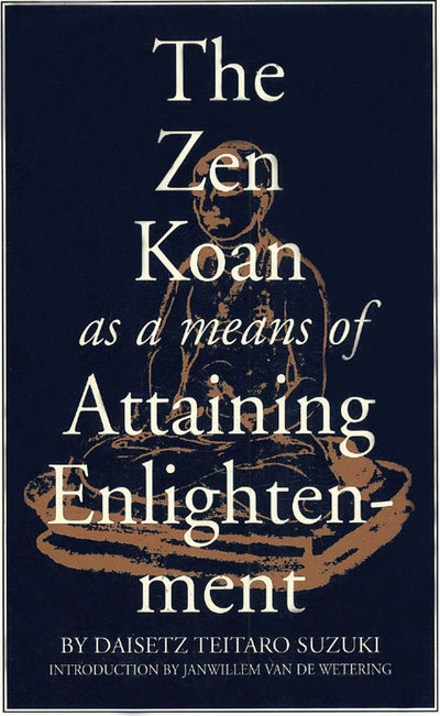 Cover image for Zen Koan as a Means of Attaining Enlightenment, isbn: 9781462901197