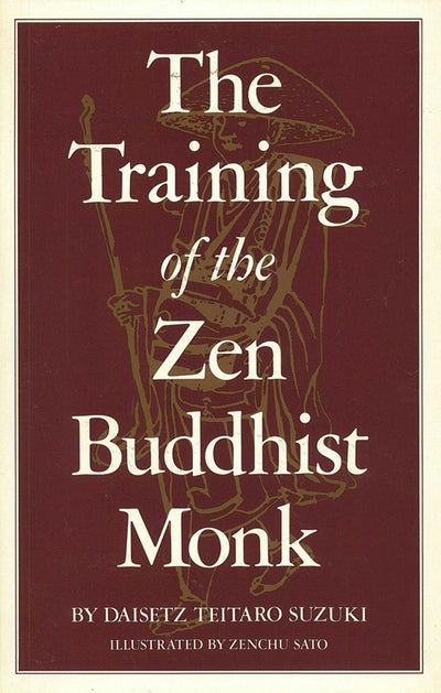 Cover image for Training of the Zen Buddhist Monk, isbn: 9781462901456