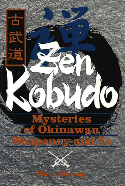 Cover image for Zen Kobudo, isbn: 9781462901487