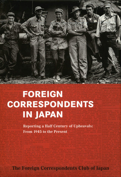 Cover image for Foreign Correspondents in Japan, isbn: 9781462901944