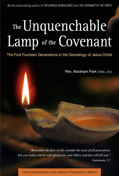 Cover image for Unquenchable Lamp of the Covenant, isbn: 9781462902088