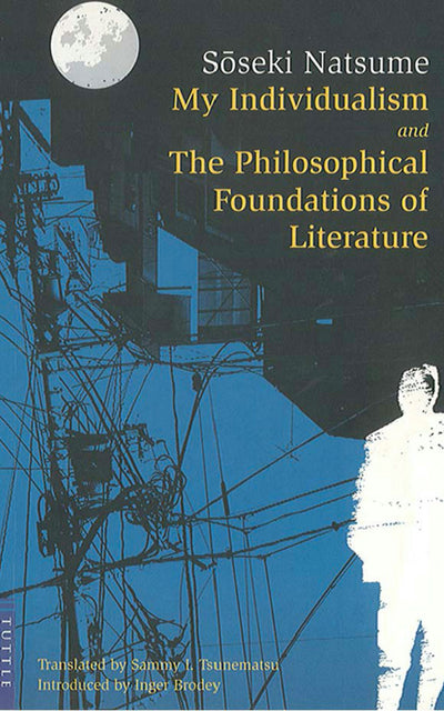Cover image for My Individualism and the Philosophical Foundations of Litera, isbn: 9781462902224