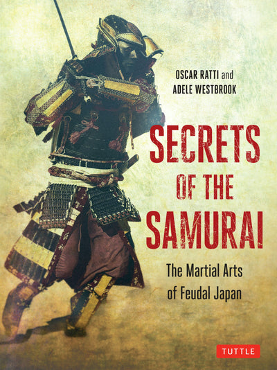 Cover image for Secrets of the Samurai, isbn: 9781462902545
