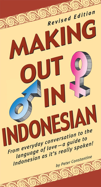 Cover image for Making Out in Indonesian, isbn: 9781462902682