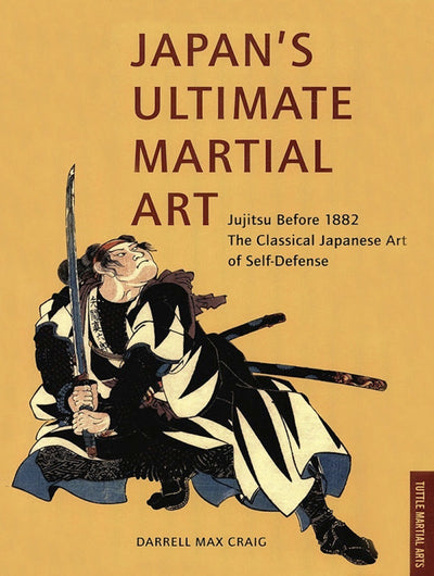 Cover image for Japan's Ultimate Martial Art, isbn: 9781462902798