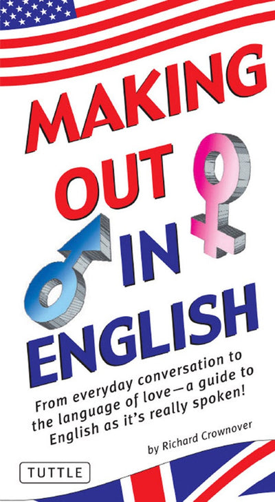 Cover image for Making Out in English, isbn: 9781462902859
