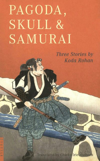 Cover image for Pagoda, Skull & Samurai, isbn: 9781462903245