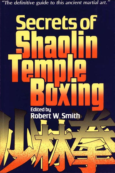 Cover image for Secrets of Shaolin Temple Boxing, isbn: 9781462903276
