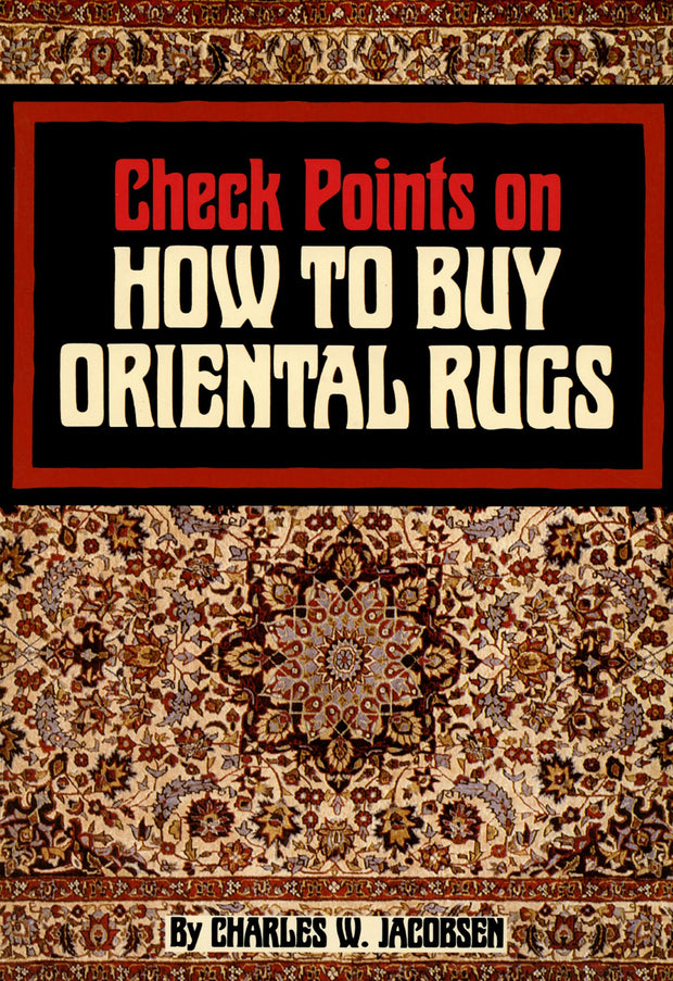 Cover image for Check Points on How to Buy Oriental Rugs, isbn: 9781462903726