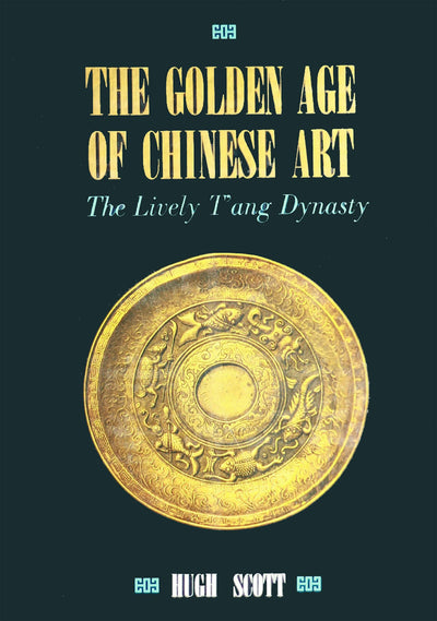 Cover image for Golden Age of Chinese Art, isbn: 9781462903788