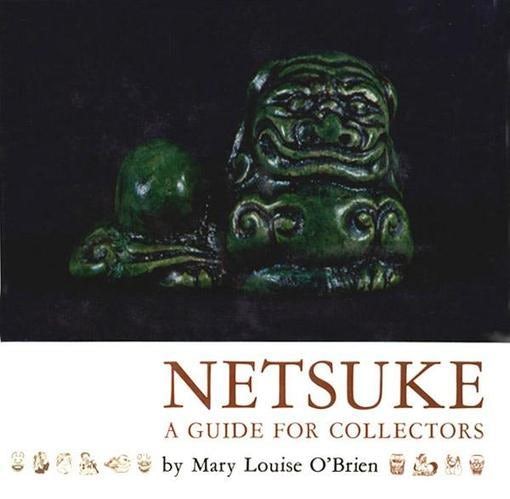 Cover image for Netsuke: A Guide for Collectors, isbn: 9781462904105