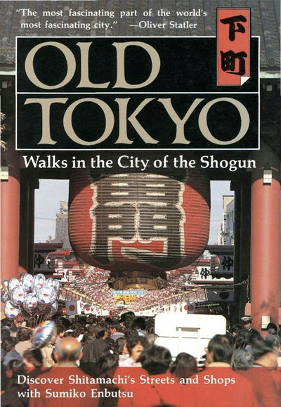 Cover image for Old Tokyo, isbn: 9781462904129