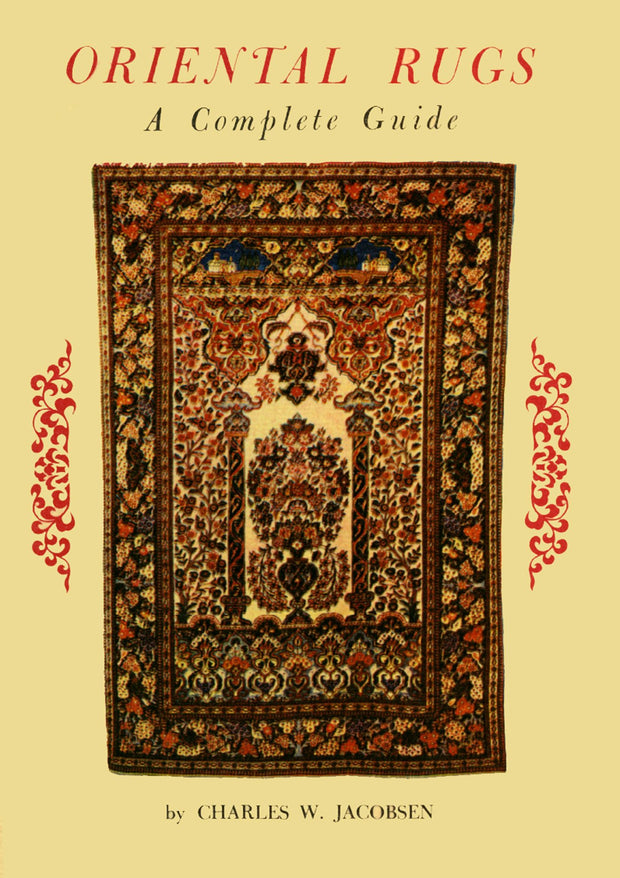 Cover image for Oriental Rugs a Complete Guide, isbn: 9781462904150