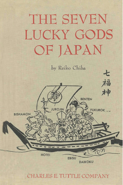 Cover image for Seven Lucky Gods of Japan, isbn: 9781462904204