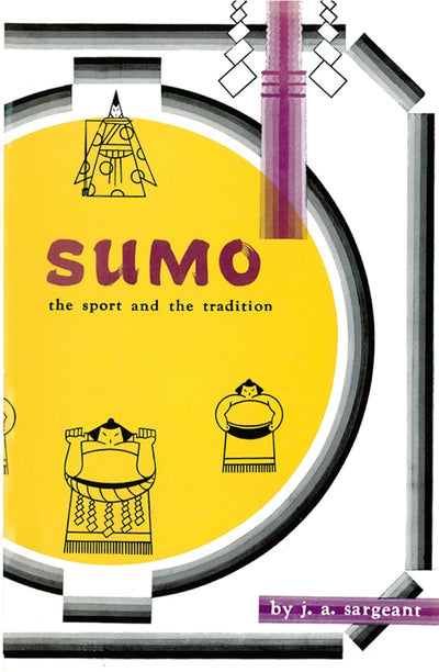 Cover image for Sumo Sport & Tradition, isbn: 9781462904228