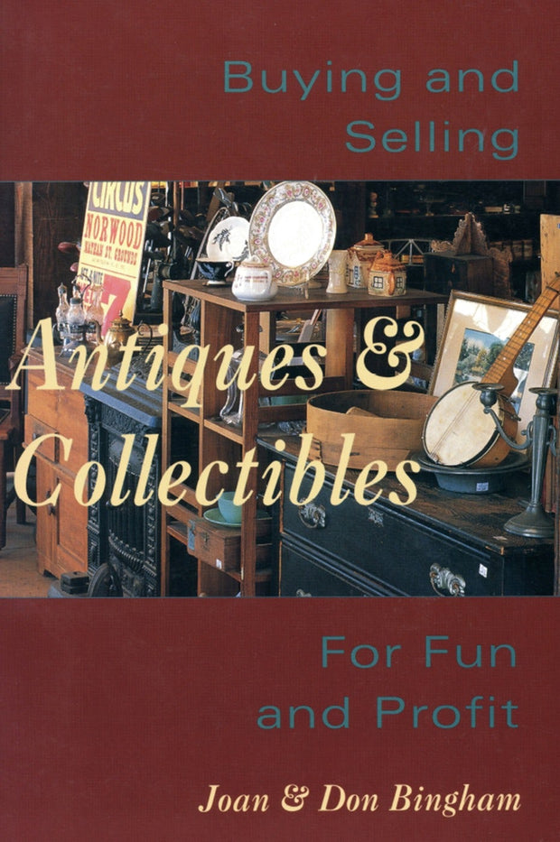 Cover image for Buying & Selling Antiques & Collectibl, isbn: 9781462904419
