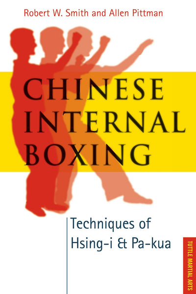 Cover image for Chinese Internal Boxing, isbn: 9781462904426