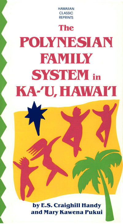 Cover image for Polynesian Family System in Ka-U Hawaii, isbn: 9781462904570