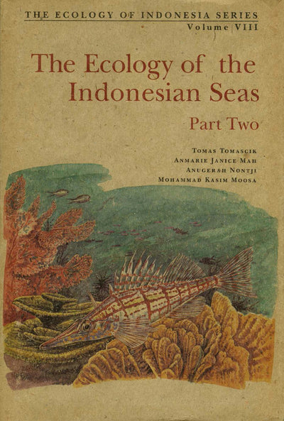 Cover image for Ecology of the Indonesian Seas Part 2, isbn: 9781462905034