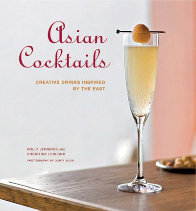 Cover image for Asian Cocktails, isbn: 9781462905256