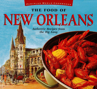 Cover image for Food of New Orleans, isbn: 9781462905447
