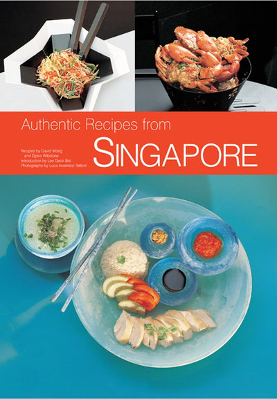 Cover image for Authentic Recipes of Singapore, isbn: 9781462905461