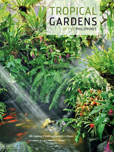 Cover image for Tropical Gardens of the Philippines, isbn: 9781462906123
