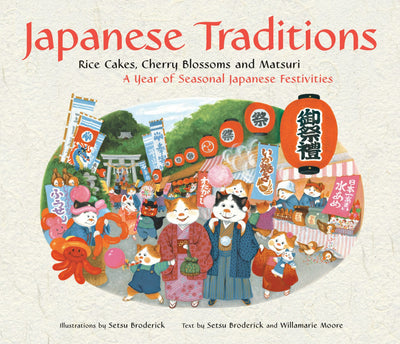 Cover image for Japanese Traditions, isbn: 9781462906345