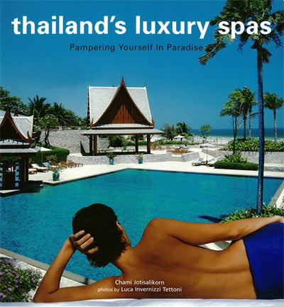Cover image for Thailand's Luxury Spas, isbn: 9781462906550