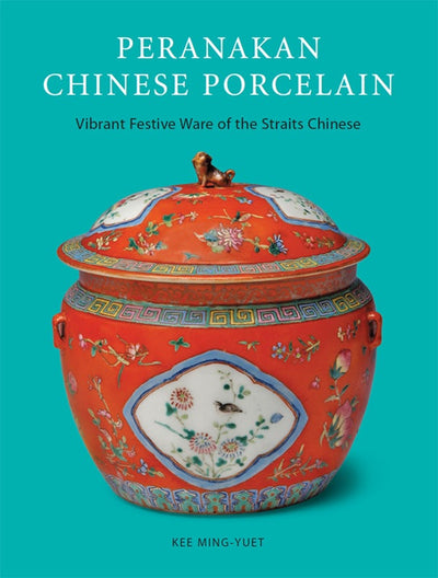 Cover image for Peranakan Chinese Porcelain, isbn: 9781462906932