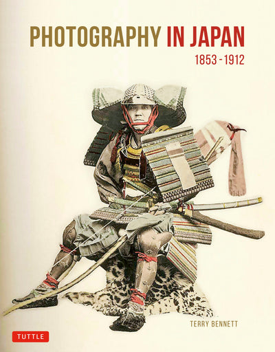 Cover image for Photography in Japan 1853-1912, isbn: 9781462907083