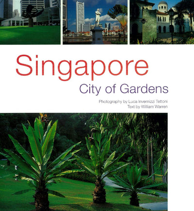 Cover image for Singapore: City of Gardens, isbn: 9781462907250