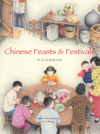 Cover image for Chinese Feasts & Festivals, isbn: 9781462907359