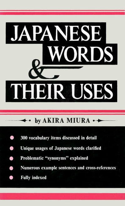 Cover image for Japanese Words & Their Uses II, isbn: 9781462907397