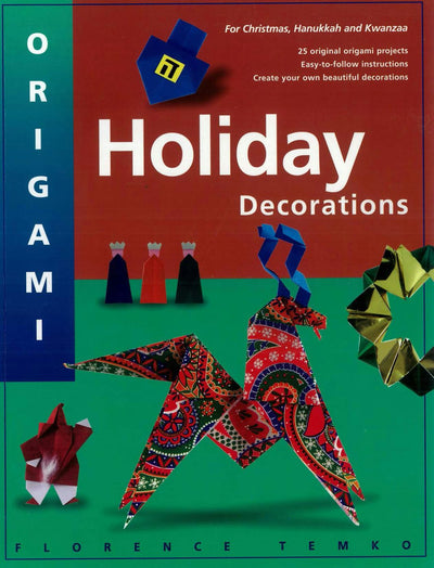 Cover image for Origami Holiday Decorations, isbn: 9781462907472
