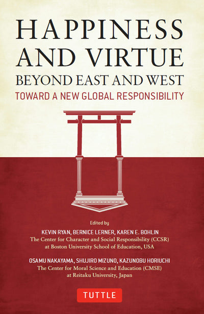 Cover image for Happiness and Virtue Beyond East and West, isbn: 9781462907618