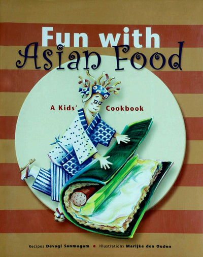 Cover image for Fun with Asian Food, isbn: 9781462908035