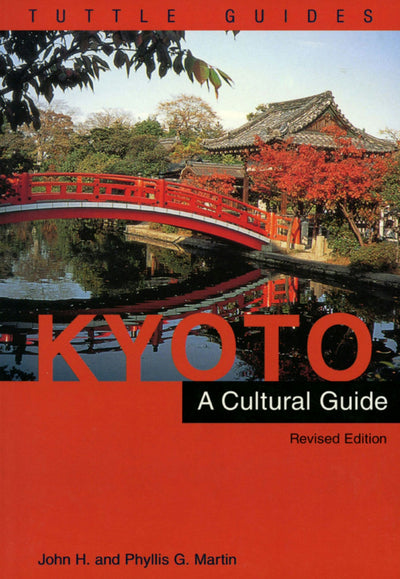 Cover image for Kyoto a Cultural Guide, isbn: 9781462908172