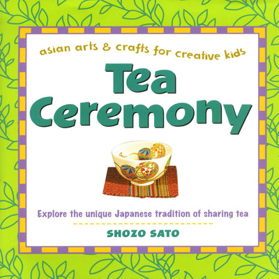 Cover image for Tea Ceremony, isbn: 9781462908370