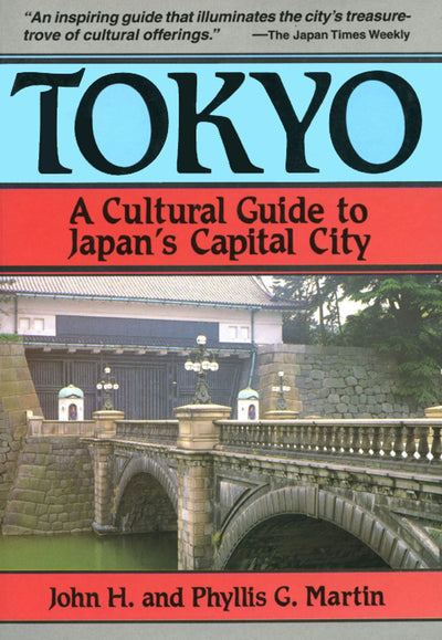 Cover image for Tokyo a Cultural Guide, isbn: 9781462908554