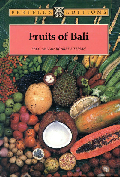 Cover image for Fruits of Bali, isbn: 9781462908790
