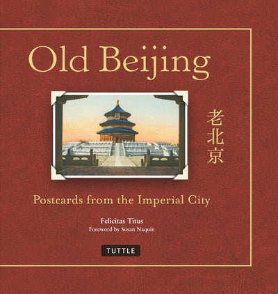 Cover image for Old Beijing, isbn: 9781462908899