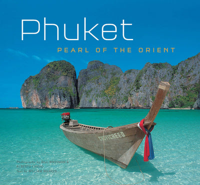 Cover image for Phuket: Pearl of the Orient, isbn: 9781462909339